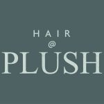 Hair @ Plush